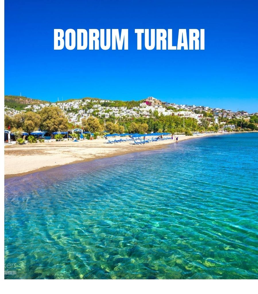 BODRUM TURLARI 