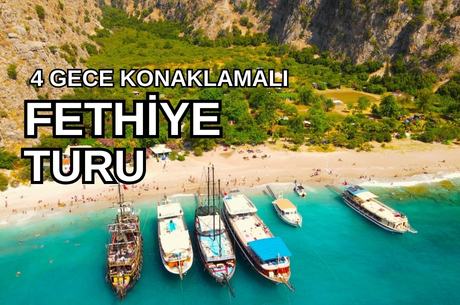 Fethiye Turu / 4 Gece 5 Gün / Ölüdeniz Doğa Otel Konaklamalı / İstanbul Kalkışlı