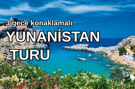 Büyük Yunanistan Turu 3 Gece Konaklamalı Eskişehir & Ankara & Bolu & Düzce & Sakarya & İzmit Hareketli