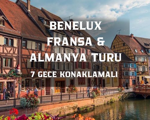 Ankara'dan Direkt Hareket Görkemli Üçlü Benelüx & Fransa & Almanya 7 Gece - SuxExpress ile (2026 Kış Dönemi) AT072