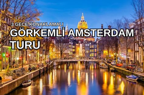 Görkemli Amsterdam - Renklerin Şehri - THY ile 29 Aralık (Yılbaşı Özel) AT031