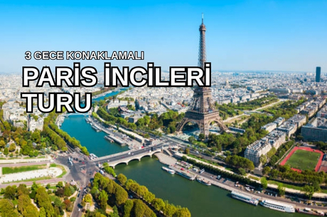 Antalya'dan Direkt Hareket Görkemli Paris ve İncileri 3 Gece  - SunExpress ile 20 Mart (Ramazan Bayramı Özel) AT127