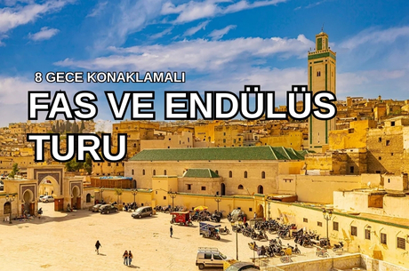 Görkemli Fas & Endülüs 8 Gece - Türk Hava Yolları ile (2026 İlkbahar Dönemi) AT079