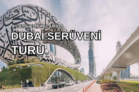 Dubai Serüveni Emirates Hava Yolları ile 4 Gece Ramazan Bayramı Dönemi