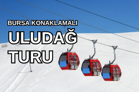 Anatolia Hotel / Uludağ Kayak Turu / 2 Gece 3 Gün / İstanbul Kalkışlı