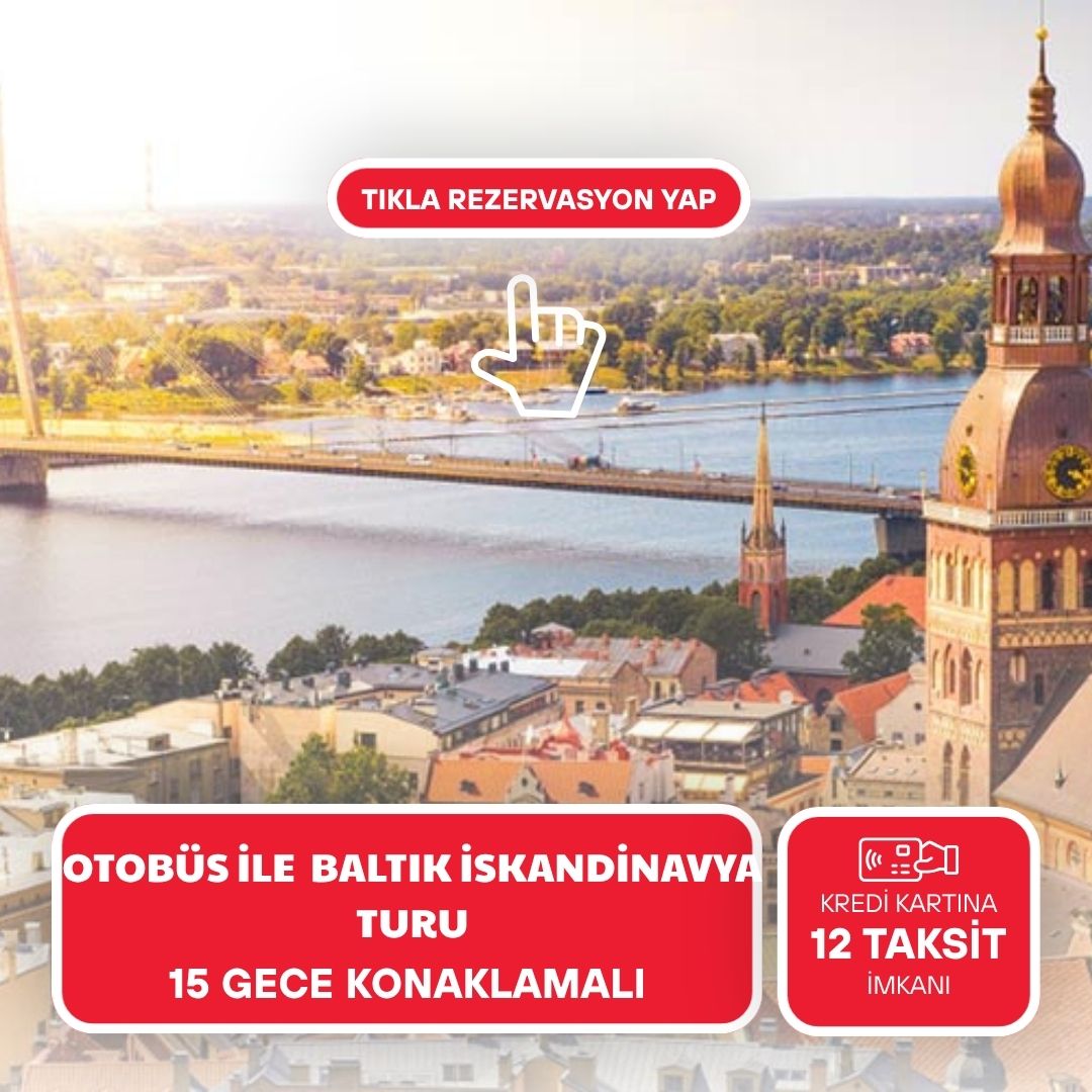 Otobüs İle Baltık ve İskandinavya Masalı (Tüm Çevre Gezileri, Ekstra Turlar ve Outlet Turu Dahil) Eskişehir - Ankara Hareketli