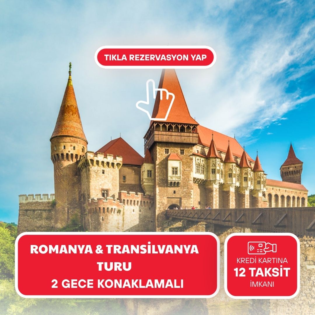 Romanya Transilvanya ve Şatolar Masalı - 2026 Dönemi