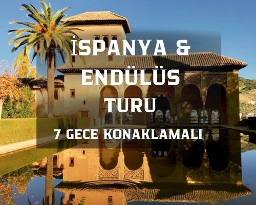 Comfort Portekiz & İspanya & Endülüs Turu Ankara kalkışlı AJET Hava Yolları ile 2026 Dönemi