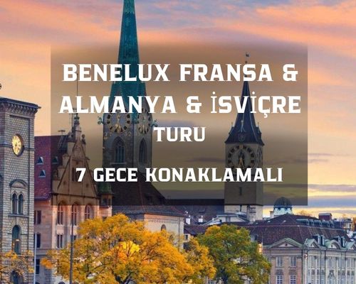 Comfort Benelüx & Paris & Almanya Turu Pegasus Hava Yolları ile 7 Gece Ekstra Turlar Dahil AMS - ORY